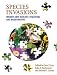 Species Invasions: Insights into Ecology, Evolution, and Biogeography