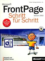 Frontpage 2002 Schritt f&uuml;r Schritt.