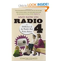 And Now on Radio 4: A Celebration of the World's Best Radio Station