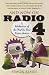 Image of And Now on Radio 4: A Celebration of the World's Best Radio Station