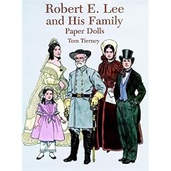 Robert E. Lee and His Family Paper Dolls