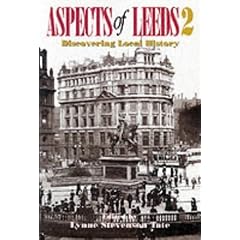 Aspects of Leeds: Discovering Local History: v. 2