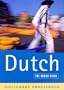 The Rough Guide to Dutch Dictionary Phrasebook (Rough Guide Phrasebooks)
