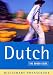 : The Rough Guide to Dutch (A Dictionary Phrasebook)