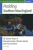 ISBN 9780881504712 product image for Paddling Southern New England: 30 Canoe Trips in Massachusetts, Rhode Island, an | upcitemdb.com