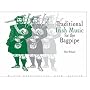 Traditional Irish Music For The Bagpipe (Bagpipes)