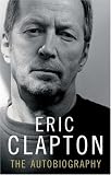 Clapton: The Autobiography