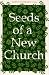 Book Seeds of a New Church