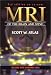 MRI of the Brain and Spine (CD-ROM for Windows and Mactintosh)