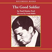 The Good Soldier | [Ford Madox Ford]