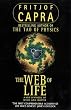 Web of Life: A New Synthesis of Mind and Matter