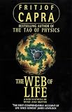 Web of Life: A New Synthesis of Mind and Matter