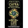 Web of Life: A New Synthesis of Mind and Matter