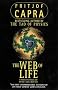 Web of Life: A New Synthesis of Mind and Matter