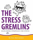 Review arima publishing  / The Stress Gremlins: Developing Strategies for Stress