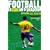 Football in Sun and Shadow: An Emotional History of World Cup Football