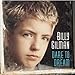 Billy Gilman, Dare To Dream, 発売中