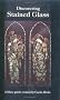 Discovering Stained Glass (Shire Discovering) Discovering Stained Glass (Shire Discovering)