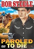 Paroled to Die