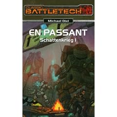 Schattenkrieg 1: En Passant: BattleTech-Roman