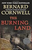 The Burning Land: A Novel (Saxon Tales)