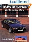 Bmw M-Series: The Complete Story