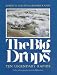 The Big Drops: Ten Legendary Rapids