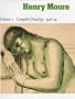 Henry Moore: Complete Drawings 1916-29 (Henry Moore Complete Drawings) (Henry Moore Complete Drawings)
