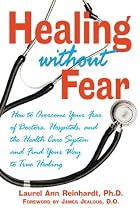 Healing Without Fear