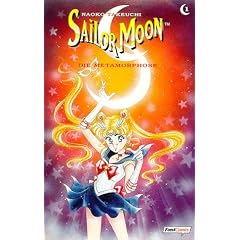 Sailor Moon 1. Die Metamorphose
