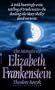 Memoirs of Elizabeth Frankenstein