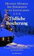 T�dliche Bescherung. Die spannendsten Weihnachtskrimis aus Skandinavien