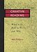 Book Creative Reading: What It Is, How to Do It, and Why