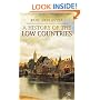 A History of the Low Countries (Palgrave Essential Histories)