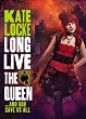Long Live the Queen (The Immortal Empire)