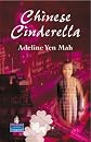 Chinese Cinderella (New Longman Literature)
