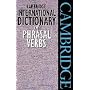Cambridge International Dictionary of Phrasal Verbs