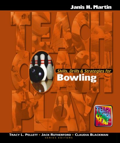 Skills, Drills & Strategies for Bowling (The Teach, Coach, Play Series) - buy from Amazon
