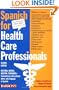 Spanish for Health Care Professionals