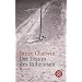 Der Traum des Ruhelosen