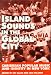 Books : Island Sounds in the Global City: Caribbean Popular Music & Identity in New York