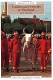 Traditional Festivals in Thailand (Images of Asia)