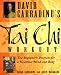 Search : David Carradine's Tai Chi Workout: The Beginner's Program for a Healthier Mind and Body