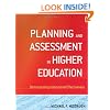 Planning and Assessment in Higher Education: Demonstrating Institutional Effectiveness