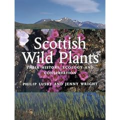 Scottish Wild Plants: Their History, Ecology and Conservation