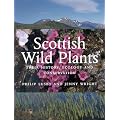 Scottish Wild Plants: Their History, Ecology and Conservation