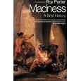 Madness: A Brief History