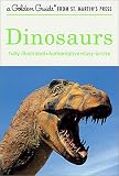 Dinosaurs (A Golden Guide from St. Martins Press)