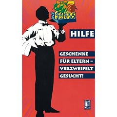 Hilfe. Geschenke f�r Eltern verzweifelt gesucht. Das Handbuch f�r modernes Geschenkmarketing