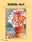 Edible Art: Tricks...